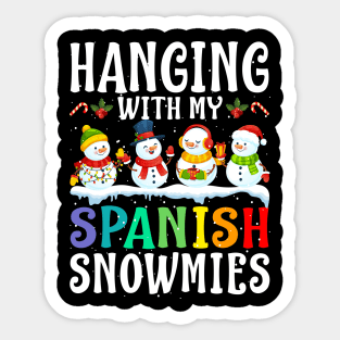 Hanging With My Spanish Snowmies Teacher Christmas Sticker